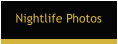 Nightlife Photos
