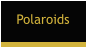 Polaroids